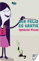Ser feliz es gratis
