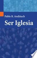 Ser Iglesia