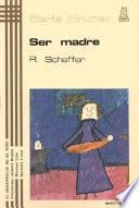 Ser madre