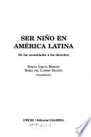 Ser niño en América Latina