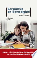 Ser padres en la era digital