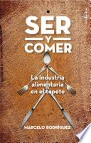 Ser y comer