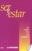 Ser y estar : Le verbe être en espagnol