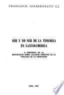 Ser y no ser de la teología en Latinoamérica