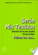Seran mis testigos