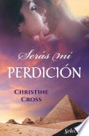 Serás mi perdición (La familia Marston 7)