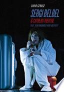 Sergi Belbel and Catalan Theatre