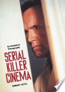 Serial Killer Cinema