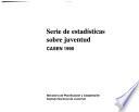 Serie de estadísticas sobre juventud