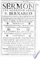 Sermon del glorioso abbad S. Bernardo. Predicado ... Por el P. P. de Avendaño