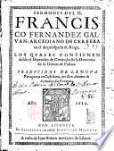 Sermones de --- los quales contienen desde el Miércoles de Ceniza hasta la Dominica de la Octava de Pascua