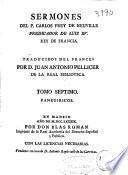 Sermones del P. Carlos Frey de Neuville predicador de Luis XV Rey de Francia