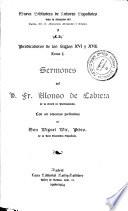 Sermones del P. Fr. Alonso de Cabrera de la Orden de Predicadores
