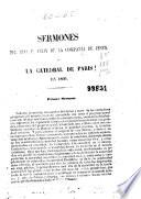 Sermones del Rdo. P. Félix de la Compañía de Jesus, en la catedral de Paris en 1860