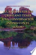 SERMONES SOBRE EL EVANGELIO DE MATEO (I)-¿CUÁNDO PUEDE UN CRISTIANO TENER UNA CONVERSACIÓN ÍNTIMA CON EL SEÑOR?