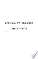 Sermons of Rev. C.H. Spurgeon of London ...