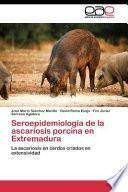 Seroepidemiologia de La Ascariosis Porcina En Extremadura