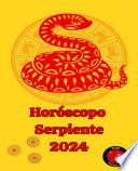 Serpiente Horóscopo 2024