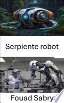 Serpiente robot