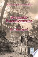 Servando Buenaventura o El Mensajero