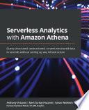 Serverless Analytics with Amazon Athena
