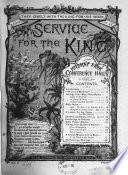 Service for the King. No.1 - July 1907