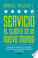 Servicio al cliente en un nuevo mundo