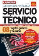 Servicio Técnico 08: Tarjetas gráficas y de audio
