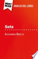 Seta di Alessandro Baricco (Analisi del libro)