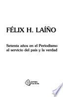 Setenta años en el periodismo al servicio del país y la verdad