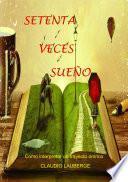 Setenta veces sueño