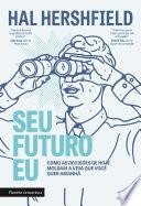 Seu futuro eu