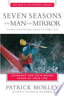 Seven Seasons of the Man in the Mirror