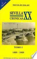 Sevilla, crónicas del siglo XX