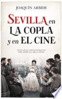 Sevilla en la copla y el cine