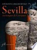 Sevilla en tiempos de Cervantes
