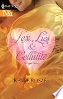 Sex, Lies & Cellulite
