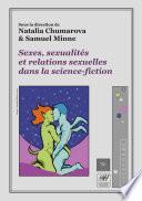 Sexes, sexualités et relations sexuelles dans la science-fiction
