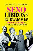 Sexo, libros y extravagancias