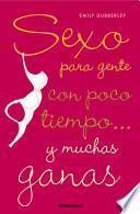 Sexo para gente con poco tiempo y muchas ganas