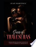 Sexo y Travesuras