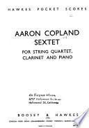 Sextet for string quartet, clarinet, and piano