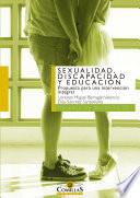 Sexualidad, discapacidad y educación