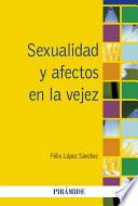 Sexualidad y afectos en la vejez