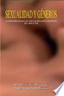 Sexualidad y géneros. Alternativa para su educación ante los retos del siglo XXI