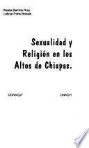 Sexualidad y religión en los altos de Chiapas