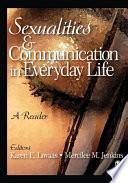 Sexualities and Communication in Everyday Life