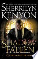 Shadow Fallen