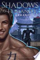 Shadows of Humanity