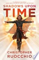 Shadows Upon Time